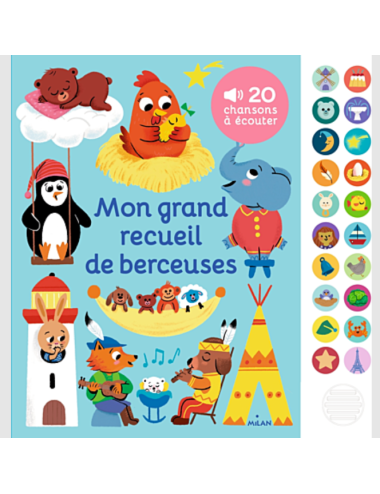 MON GRAND RECUEIL DE BERCEUSES